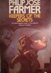 Okładka książki Keepers Of The Secrets Philip José Farmer