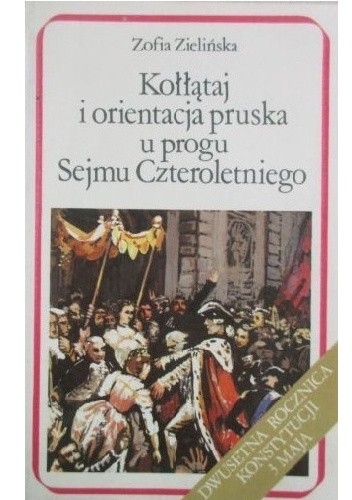 Kołłątaj i orientacja pruska u progu Sejmu Czteroletniego