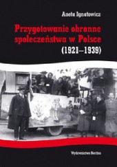 Przygotowania obronne społeczeństwa w Polsce 1921–1939