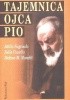 Okładka książki Tajemnica Ojca Pio Nello Castello,&nbsp;Stefano Maria Manelli,&nbsp;Attilio Negrisolo