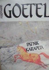 Okładka książki Pątnik Karapeta Ferdynand Goetel