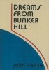 Okładka książki Dreams from Bunker Hill John Fante