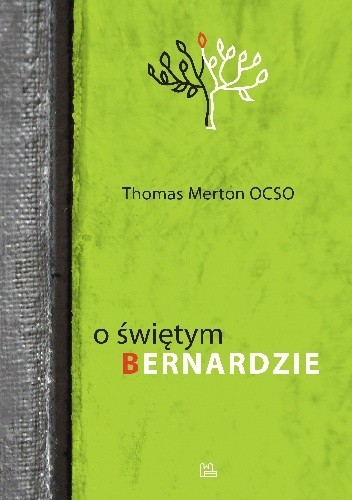 Okładka książki O świętym Bernardzie Thomas Merton
