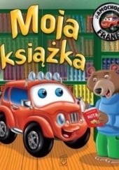 Okładka książki Samochodzik Franek. Moja książka Elżbieta Wójcik