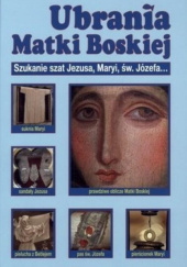 Okładka książki Ubrania Matki Boskiej Marek Szołtysek