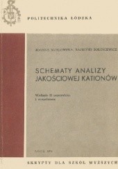 Okładka książki Schematy analizy jakościowej kationów Joanna Masłowska, Rajmund Sołoniewicz