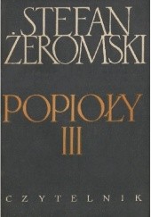 Okładka książki Popioły t. III Stefan Żeromski