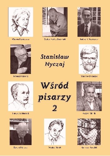 Okładka książki Wśród Pisarzy. Rozmowy i wspomnienia. Tom 2 Stanisław Nyczaj