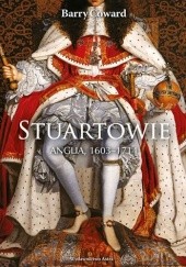 Okładka książki Stuartowie. Anglia 1603–1714