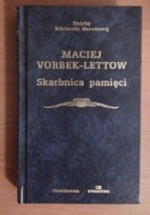 Okładka książki Skarbnica pamięci Maciej Vorbek-Lettow