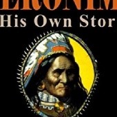 Okładka książki Geronimo: His Own Story: The Autobiography of a Great Patriot Warrior S.M. Barrett, Geronimo