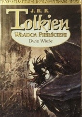Okładka książki Władca pierścieni: Dwie wieże. J.R.R. Tolkien