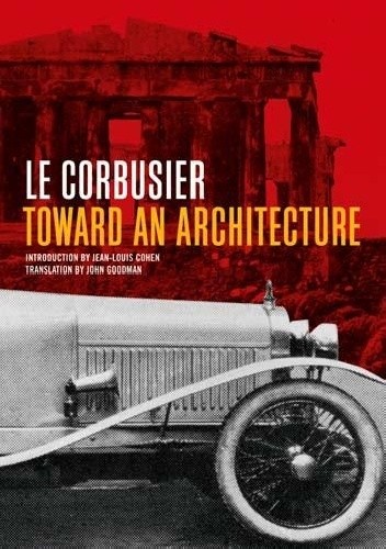 Okładka książki Toward an Architecture Le Corbusier