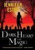 Okładka książki Dark heart of magic Jennifer Estep