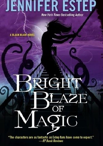 Okładka książki Bright blaze of magic Jennifer Estep