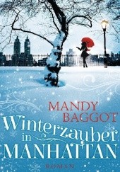 Okładka książki Winterzauber in Manhattan Mandy Baggot