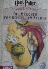 Okładka książki Die Märchen von Beedle dem Barden J.K. Rowling