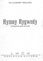 Okładka książki Hymny Rygwedy (wiązka pierwsza) Włodzimir Szajan