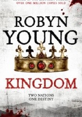 Okładka książki Kingdom. Two Nations, One Destiny