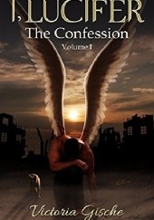 Okładka książki I, Lucifer: The Conffesion Wiktoria Gische