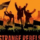 Okładka książki Strange Rebels: 1979 and the Birth of the 21st Century Chrystian Caryl
