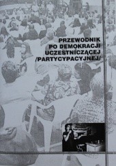 Okładka książki Przewodnik po demokracji uczestniczącej Rafał Górski