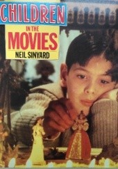 Okładka książki Children in the Movies Neil Sinyard