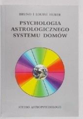 Psychologia astrologicznego systemu domów