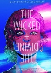 Okładka książki The Wicked + The Divine Tom 1: Faustowska Rozgrywka Kieron Gillen, Jamie McKelvie