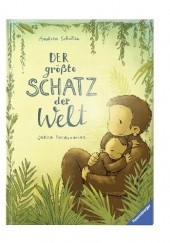 Okładka książki Der größte Schatz der Welt Andrea Schutze