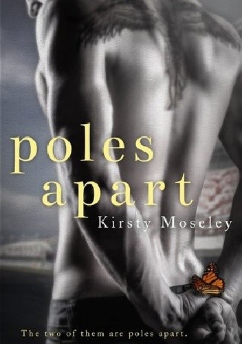 Okładka książki Poles Apart Kirsty Moseley