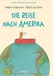 Okładka książki Die Reise nach Amerika Robert Gernhardt