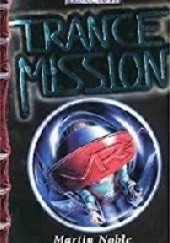 Okładka książki Trance Mission Martin Noble