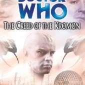 Okładka książki Doctor Who: The Creed of the Kromon Philip Martin