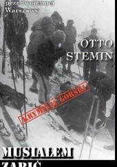 Okładka książki Musiałem zabić Otto Stemin
