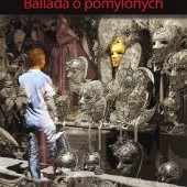 Okładka książki Ballada o pomylonych Danuta Mikołajewska