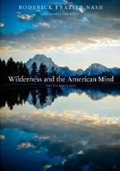 Okładka książki Wilderness and the American Mind Roderick Nash