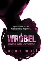 Okładka książki Wróbel Jason Mott