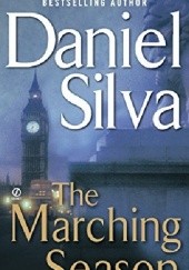 Okładka książki The Marching Season Daniel Silva