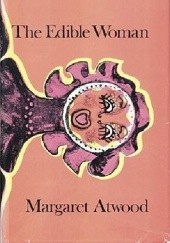 Okładka książki The Edible Woman Margaret Atwood