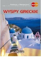 Okładka książki Wyspy Greckie Wiesława Rusin