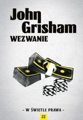 Okładka książki Wezwanie John Grisham