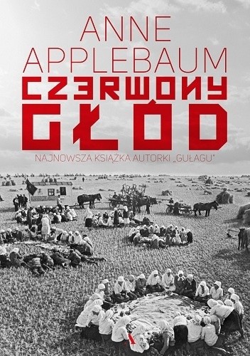 Okładka książki Czerwony głód Anne Applebaum