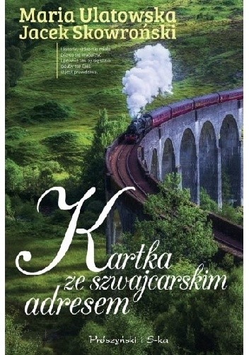 Okładka książki Kartka ze szwajcarskim adresem Jacek Skowroński, Maria Ulatowska