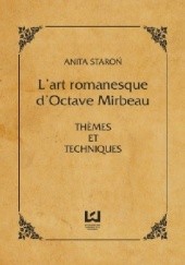 L’art romanesque d’Octave Mirbeau. Themes et techniques