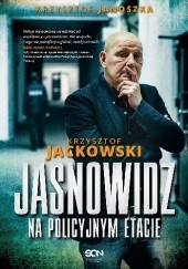Okładka książki Jasnowidz na policyjnym etacie Krzysztof Jackowski, Krzysztof Janoszka