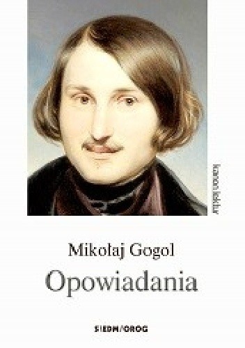 Okładka książki Opowiadania Mikołaj Gogol