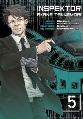 Okładka książki Inspektor Akane Tsunemori #5 Akira Amano, Hikaru Miyoshi, Gen Urobuchi