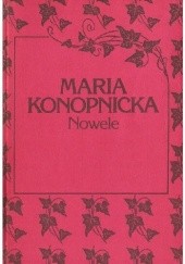 Okładka książki Nowele Maria Konopnicka