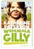Okładka książki Wspaniała Gilly Katherine Paterson